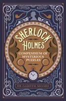 Sherlock Holmes rejtélyes rejtvények gyűjteménye - Sherlock Holmes Compendium of Mysterious Puzzles