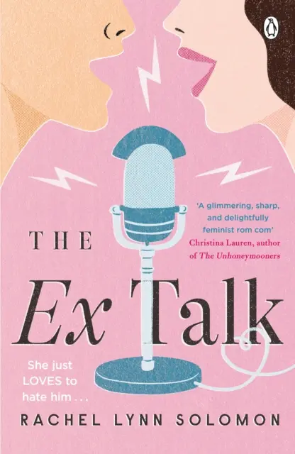 Ex Talk - A tökéletes ellenségekből szerelmesekké váló TikTok szenzáció - Ex Talk - The perfect enemies-to-lovers TikTok sensation