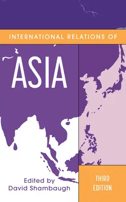 Ázsia nemzetközi kapcsolatai - International Relations of Asia