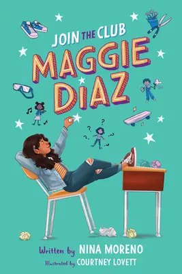 Csatlakozz a klubhoz, Maggie Diaz - Join the Club, Maggie Diaz