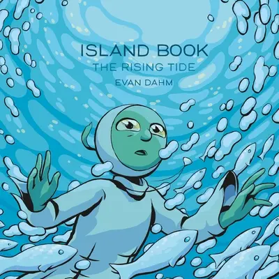 Island Book: The Rising Tide