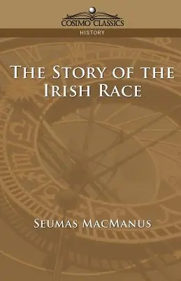 Az ír faj története - The Story of the Irish Race