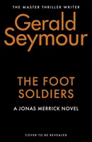 Foot Soldiers - A Sunday Times Thriller of the Month (A hónap thrillere) - Foot Soldiers - A Sunday Times Thriller of the Month