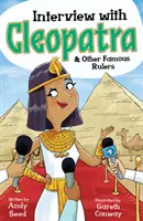 Interjú Kleopátrával és más híres uralkodókkal - Interview with Cleopatra & Other Famous Rulers