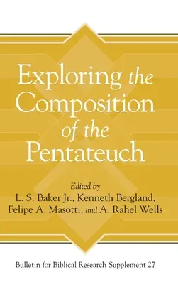 A Pentateuchus összeállításának felfedezése - Exploring the Composition of the Pentateuch