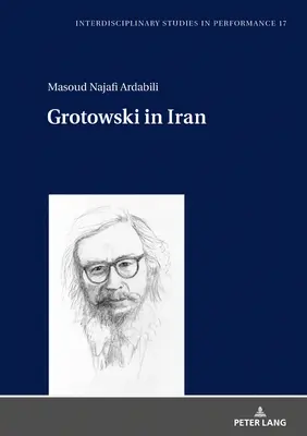 Grotowski Iránban - Grotowski in Iran