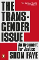 A transzneműek problémája - érv az igazságosság mellett - The Transgender Issue - An Argument for Justice