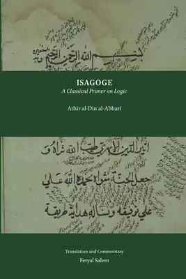 Isagoge: Klasszikus logikai alapismeretek - Isagoge: A Classical Primer on Logic