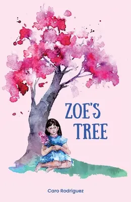 Zoe fája - Zoe's Tree