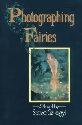 Tündérek fényképezése - Photographing Fairies