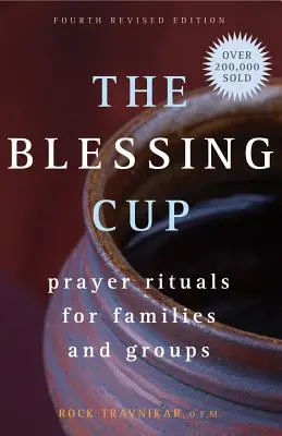 Az Áldás Kupa: Imarituálék családok és csoportok számára - The Blessing Cup: Prayer Rituals for Families and Groups