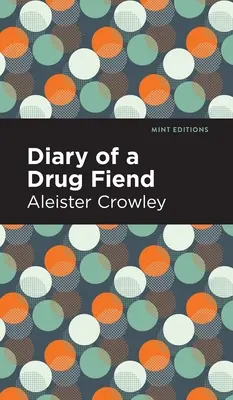 Egy drogfüggő naplója - Diary of a Drug Fiend