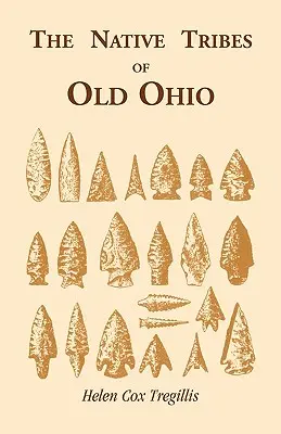 Ohio őslakos törzsei - The Native Tribes of Ohio