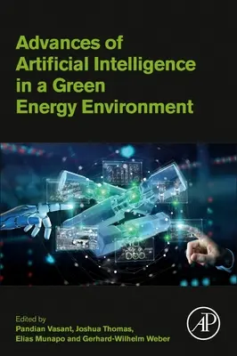 A mesterséges intelligencia fejlődése a zöld energiakörnyezetben - Advances of Artificial Intelligence in a Green Energy Environment