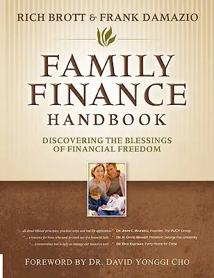 Családi pénzügyi kézikönyv: A pénzügyi szabadság áldásainak felfedezése - Family Finance Handbook: Discovering the Blessings of Financial Freedom