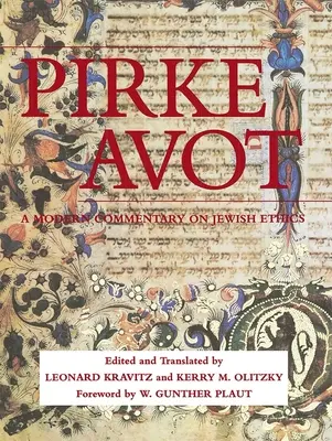 Pirke Avot: Modern kommentár a zsidó etikáról - Pirke Avot: A Modern Commentary on Jewish Ethics