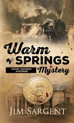 Warm Springs Rejtély - Warm Springs Mystery