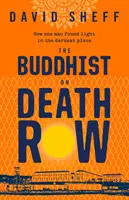 Buddhista a halálsoron - Buddhist on Death Row