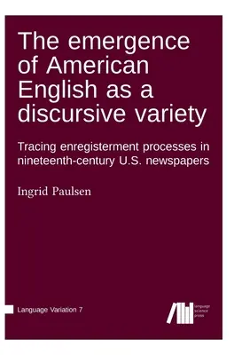 Az amerikai angol mint diszkurzív változat kialakulása - The emergence of American English as a discursive variety