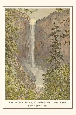 A Vintage Journal Bridal Veil Falls, Yosemite, Kalifornia - The Vintage Journal Bridal Veil Falls, Yosemite, California