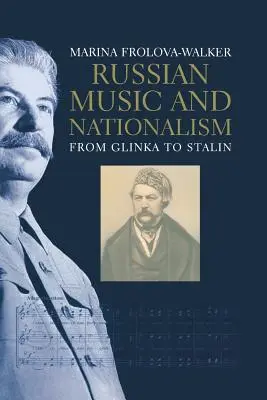 Orosz zene és nacionalizmus: Glinka és Sztálin között - Russian Music and Nationalism: From Glinka to Stalin