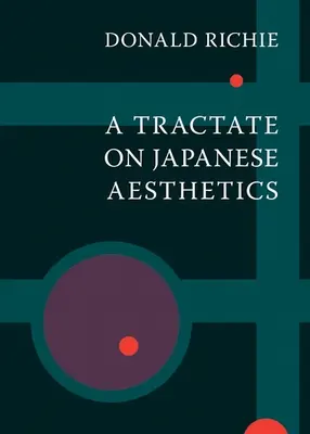 Traktátus a japán esztétikáról - A Tractate on Japanese Aesthetics