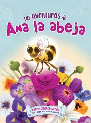 Las Aventuras de Ana La Abeja