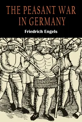 A parasztháború Németországban - The Peasant War in Germany