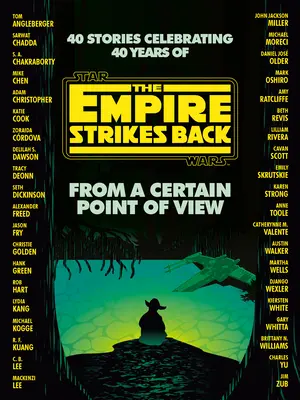 Egy bizonyos nézőpontból: A Birodalom visszavág (Star Wars) - From a Certain Point of View: The Empire Strikes Back (Star Wars)