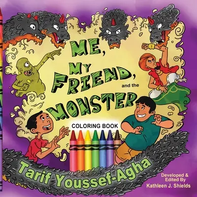 Én, a barátom és a szörny, kifestőkönyv - Me, My Friend, and the Monster, Coloring Book