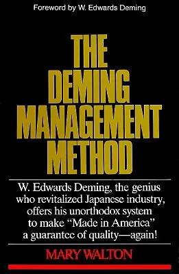 A Deming vezetési módszer - The Deming Management Method