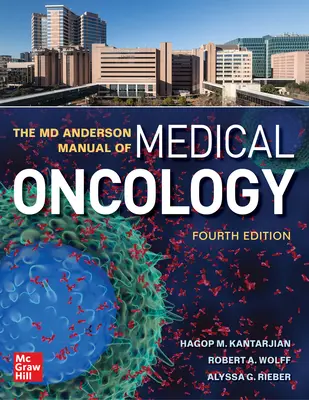 Az orvosi onkológia MD Anderson kézikönyve, negyedik kiadás - The MD Anderson Manual of Medical Oncology, Fourth Edition