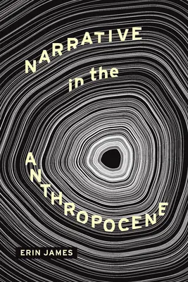 Narratíva az antropocénben - Narrative in the Anthropocene