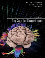 A kognitív idegtudományok, ötödik kiadás - The Cognitive Neurosciences, Fifth Edition