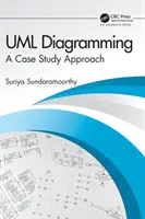 UML-diagramozás: Esettanulmányok megközelítése - UML Diagramming: A Case Study Approach