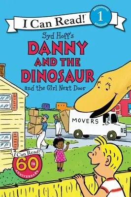 Danny és a dinoszaurusz és a szomszéd lány - Danny and the Dinosaur and the Girl Next Door