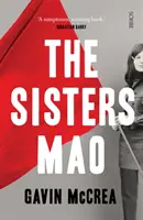 Mao nővérek - regény - Sisters Mao - a novel