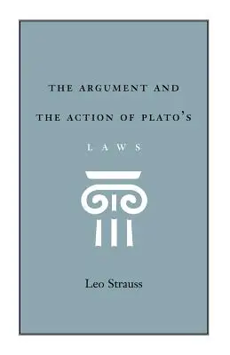 Platón törvényeinek érvelése és cselekvése - The Argument and the Action of Plato's Laws