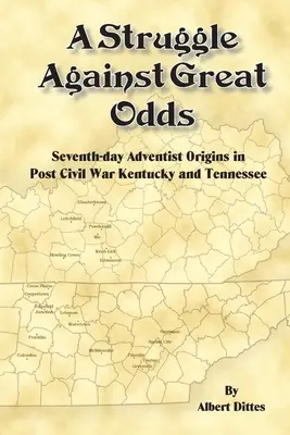 Harc a nagy esélyek ellen - A Struggle Against Great Odds