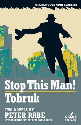 Állítsátok meg ezt a férfit! / Tobruk - Stop This Man! / Tobruk