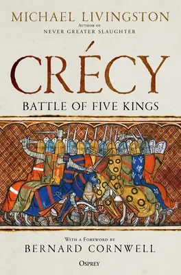 Crcy: Öt királyok csatája - Crcy: Battle of Five Kings
