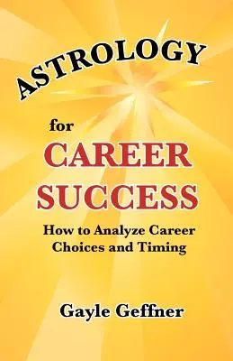 Asztrológia a karrier sikeréért - Astrology for Career Success