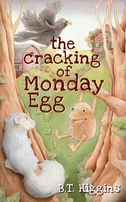 A hétfői tojás megrepedése - The Cracking of Monday Egg