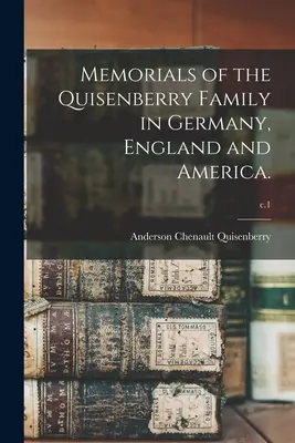 A Quisenberry család emlékiratai Németországban, Angliában és Amerikában; 1. sz. - Memorials of the Quisenberry Family in Germany, England and America.; c.1