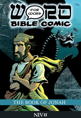 Jónás könyve: Word for Word Bible Comic: NIV fordítás - The Book of Jonah: Word for Word Bible Comic: NIV Translation