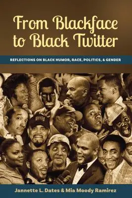 A Blackface-től a fekete Twitterig; gondolatok a fekete humorról, fajról, politikáról és nemekről - From Blackface to Black Twitter; Reflections on Black Humor, Race, Politics, & Gender