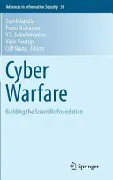 Kiberhadviselés: A tudományos alap megteremtése - Cyber Warfare: Building the Scientific Foundation