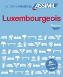 Cahier d'exercices Luxembourgeois - debütánsok - Cahier d'exercices Luxembourgeois - debutants