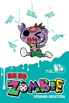 Zo Zo Zo Zombie, Vol. 10 - Zo Zo Zombie, Vol. 10