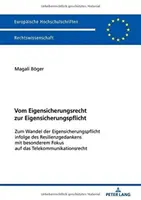 Vom Eigensicherungsrecht Zur Eigensicherungspflicht: Zum Wandel Der Eigensicherungspflicht Infolge Des Resilienzgedankens Mit Besonderem Fokus Auf Das